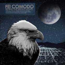 Fei Comodo : Behind the Bright Lights